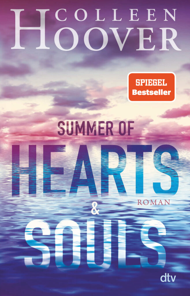 Colleen Hoover Summer of Hearts and Souls magischemomentefuermich.de