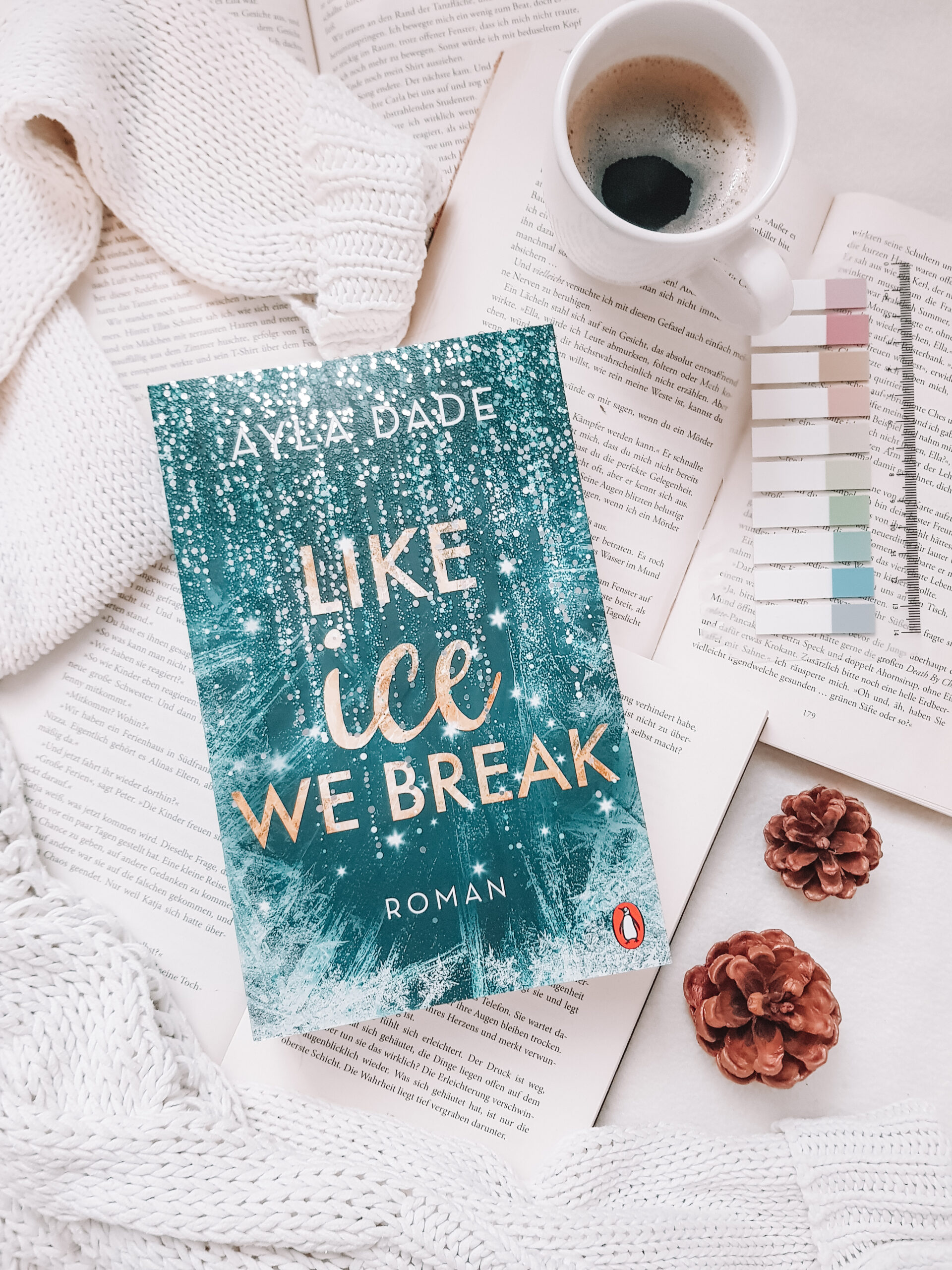 Ayla Dade – Like Ice we break (Die Winter-Dreams-Reihe, Band 3 ...